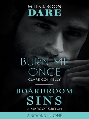 cover image of Burn Me Once / Boardroom Sins